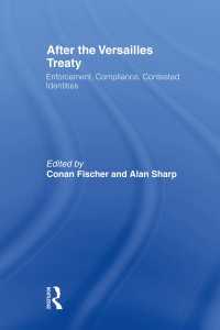 After the Versailles Treaty : Enforcement, Compliance, Contested Identities