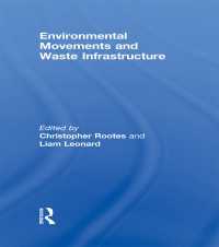環境運動と廃棄物インフラ<br>Environmental Movements and Waste Infrastructure