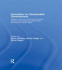 持続可能な開発のための教育：記念論文集<br>Education for Sustainable Development : Papers in Honour of the United Nations Decade of Education for Sustainable Development (2005-2014)