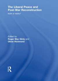 The Liberal Peace and Post-War Reconstruction : Myth or reality?
