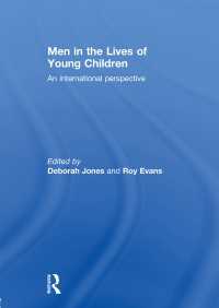 男性と児童：国際的考察<br>Men in the Lives of Young Children : An international perspective