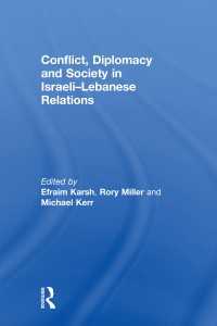Conflict, Diplomacy and Society in Israeli-Lebanese Relations