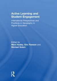 Active Learning and Student Engagement : International Perspectives and Practices in Geography in Higher Education