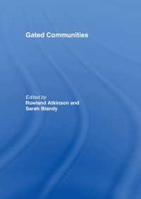 ゲーテッド・コミュニティ：国際的考察<br>Gated Communities : International Perspectives