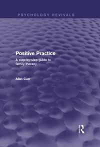 Positive Practice (Psychology Revivals) : A Step-by-Step Guide to Family Therapy