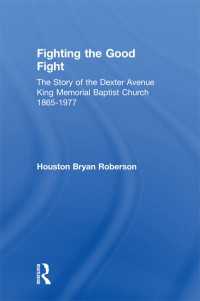 Fighting the Good Fight : The Story of the Dexter Avenue King Memorial Baptist Church, 1865-1977