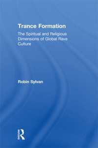 レイヴ文化の霊的宗教的次元<br>Trance Formation : The Spiritual and Religious Dimensions of Global Rave Culture