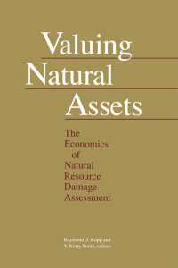 Valuing Natural Assets : The Economics of Natural Resource Damage Assessment