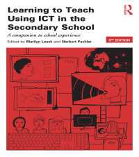 Learning to Teach Using ICT in the Secondary School : A companion to school experience（3）