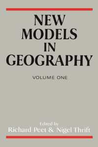 New Models In Geography : Volume 1