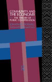 Community and the Economy : The Theory of Public Co-operation