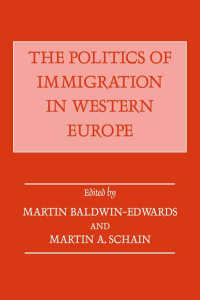 The Politics of Immigration in Western Europe