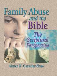 Family Abuse and the Bible : The Scriptural Perspective