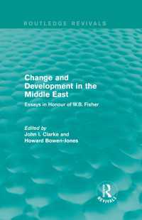 Change and Development in the Middle East (Routledge Revivals) : Essays in honour of W.B. Fisher