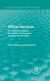 Official Discourse (Routledge Revivals) : On Discourse Analysis, Government Publications, Ideology and the State