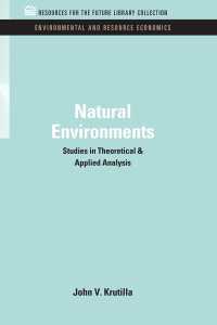 Natural Environments : Studies in Theoretical & Applied Analysis