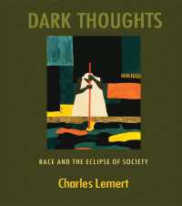 Ｃ．レマート著／人種と社会<br>Dark Thoughts : Race and the Eclipse of Society