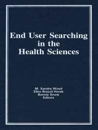End User Searching in the Health Sciences