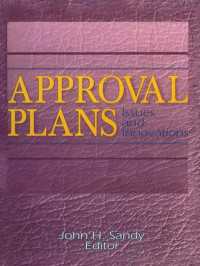 Approval Plans : Issues and Innovations