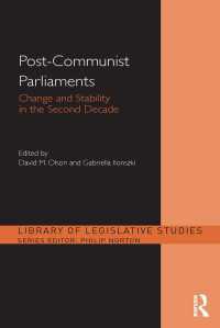 Post-Communist Parliaments : Change and Stability in the Second Decade