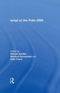 2009年選挙にみるイスラエルの現状<br>Israel at the Polls 2009
