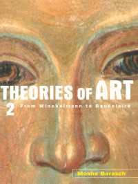 Theories of Art : 2. From Winckelmann to Baudelaire
