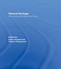 自然遺産<br>Natural Heritage : At the Interface of Nature and Culture