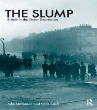 The Slump : Britain in the Great Depression（3 NED）