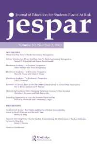 Where Are they Now? : A Tenth-anniversary Retrospective:a Special Issue of the journal of Education for Students Placed at Risk