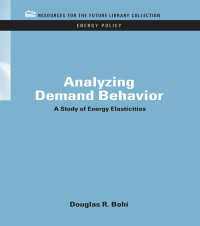 Analyzing Demand Behavior : A Study of Energy Elasticities