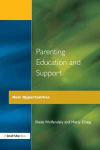Parenting Education and Support : New Opportunities