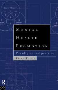 Mental Health Promotion : Paradigms and Practice