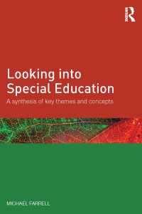 特殊教育の主要テーマ<br>Looking into Special Education : A synthesis of key themes and concepts