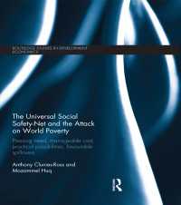 The Universal Social Safety-Net and the Attack on World Poverty : Pressing Need, Manageable Cost, Practical Possibilities, Favourable Spillovers