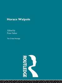 Horace Walpole : The Critical Heritage