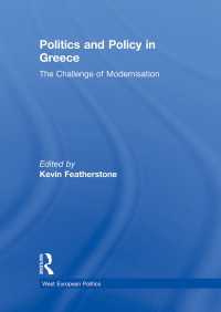 ギリシアの政治と政策<br>Politics and Policy in Greece : The Challenge of 'Modernisation'