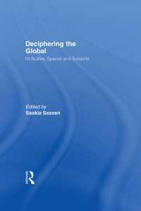 Ｓ．サッセン編／グローバルなるものの解読<br>Deciphering the Global : Its Scales, Spaces and Subjects