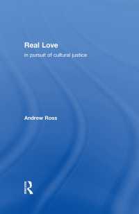 Real Love : In Pursuit of Cultural Justice