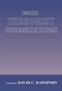 テロ組織の内幕（第２版）<br>Inside Terrorist Organizations