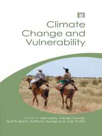 Climate Change and Vulnerability and Adaptation : Two Volume Set
