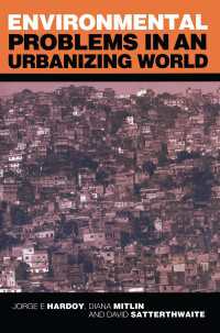 都市化された地域における環境問題：アフリカ・アジア・ラテンアメリカ<br>Environmental Problems in an Urbanizing World : Finding Solutions in Cities in Africa, Asia and Latin America（2 NED）