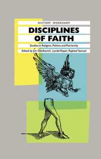 Disciplines of Faith : Studies in Religion, Politics and Patriarchy