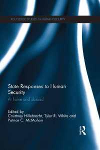 人間の安全保障への国家の対処<br>State Responses to Human Security : At Home and Abroad