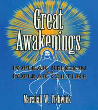 Great Awakenings : Popular Religion and Popular Culture