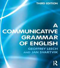 英語コミュニケーション文法（第３版）<br>A Communicative Grammar of English（3 NED）