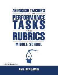 English Teacher's Guide to Performance Tasks and Rubrics : Middle School