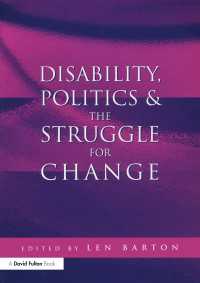 障害、政治と変化への苦闘<br>Disability, Politics and the Struggle for Change