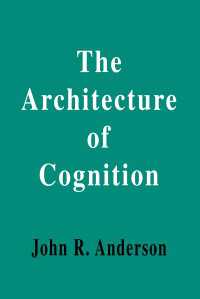 The Architecture of Cognition