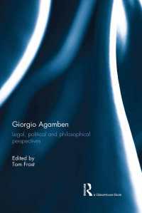 アガンベン：法・政治・哲学的視座<br>Giorgio Agamben : Legal, Political and Philosophical Perspectives