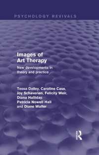 Images of Art Therapy (Psychology Revivals) : New Developments in Theory and Practice